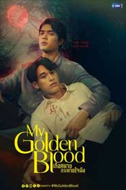 My Golden Blood The Series